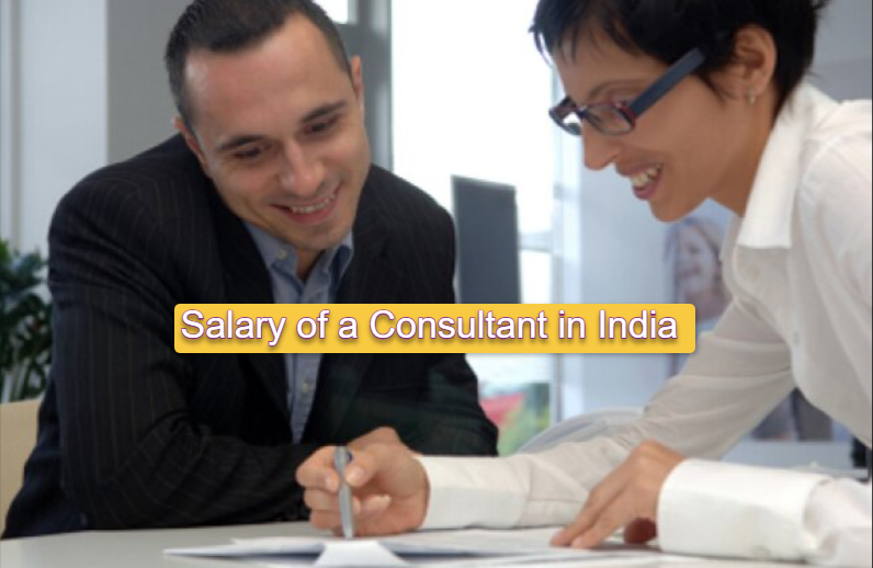 Salary of Consultant in India​