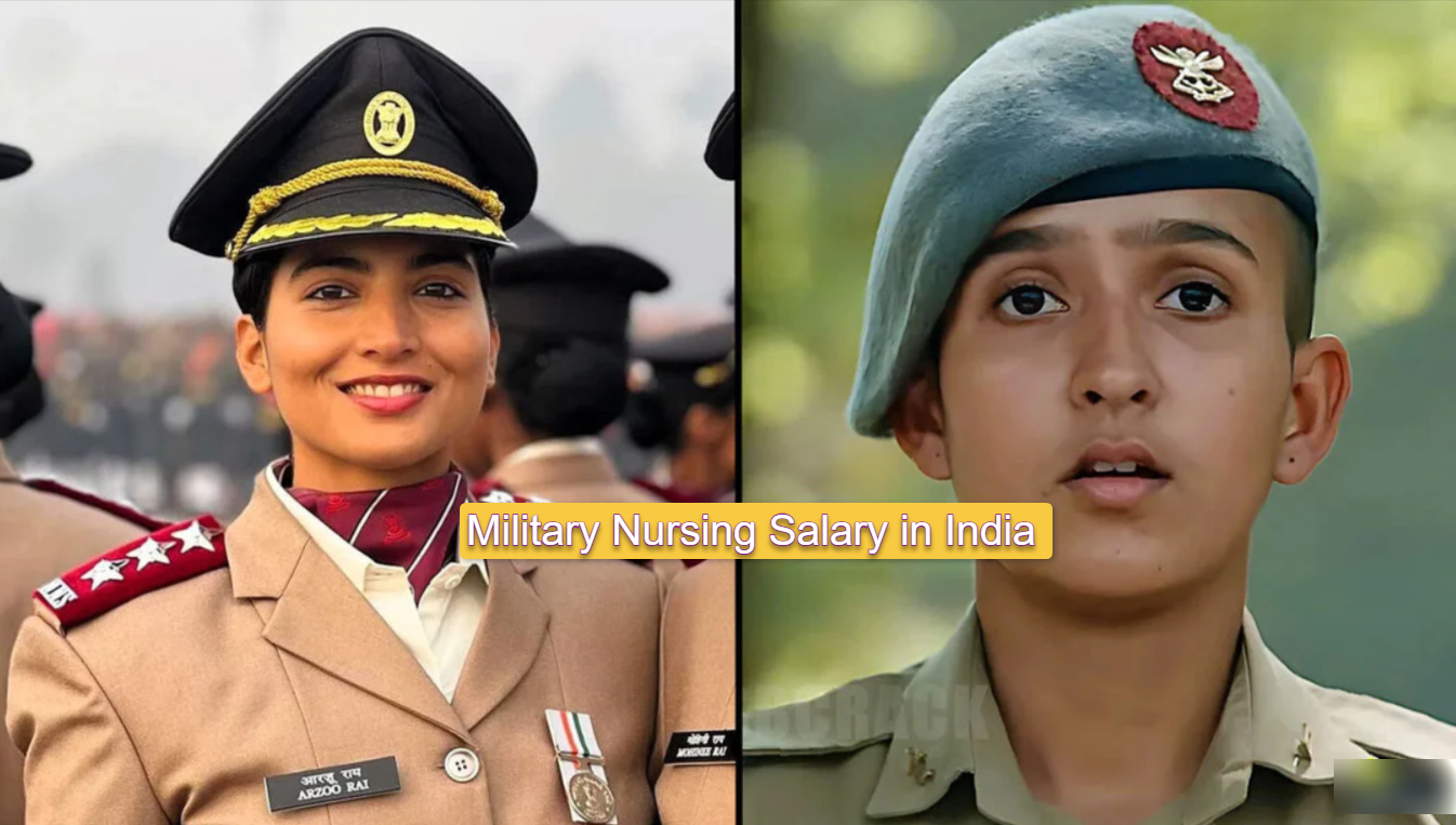 Military Nursing Salary in India!